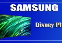 Comment installer Disney Plus sur votre téléviseur Samsung